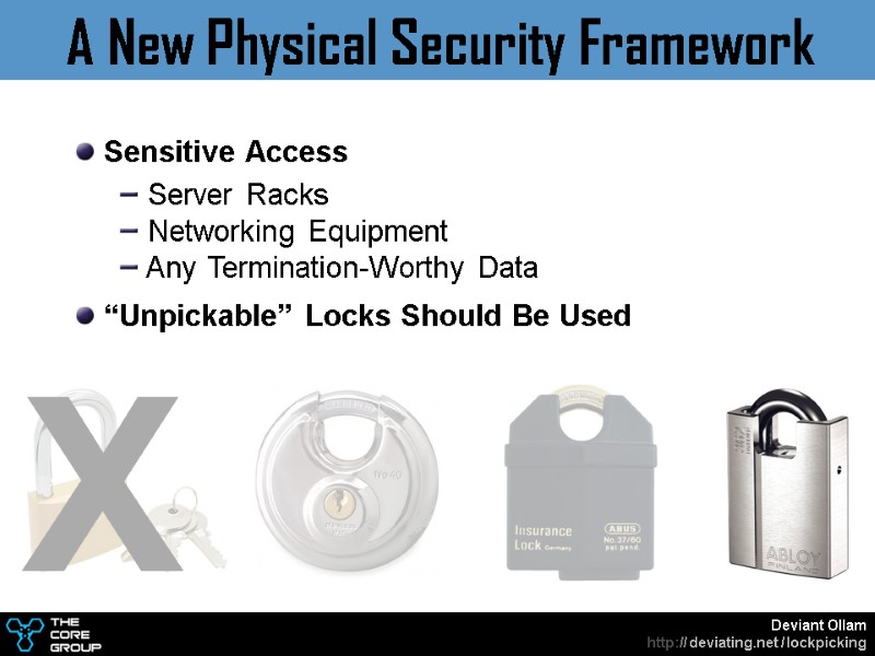 A New Physical Security Framework X   Sensitive Access  Server Racks 